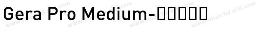 Gera Pro Medium字体转换